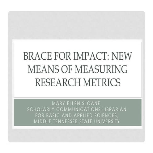 Brace for Impact: New Means for Measuring Research Metrics