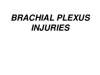 'brachial plexus' on SlideShare
