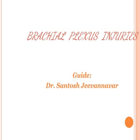 Brachial Plexus injuries (2).pptx