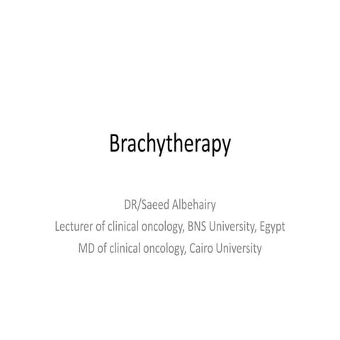 Brachytherapy