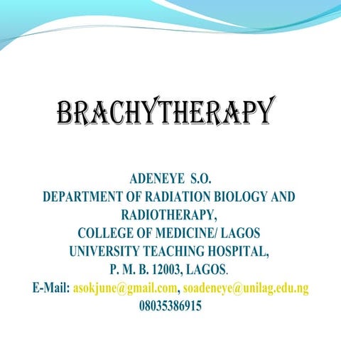 Brachytherapy msc lecture sam copy