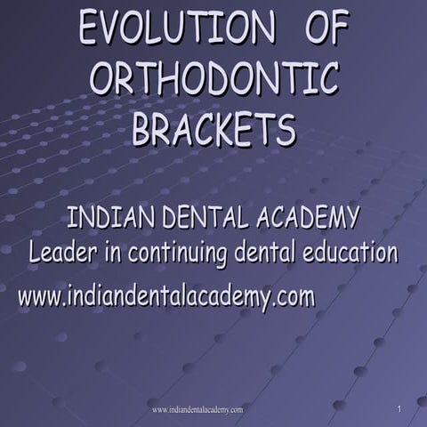 Brackets in orthodontics / /certified fixed orthodontic courses by Indian den...