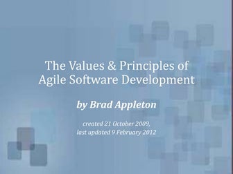 The Values and Principles of Agile Software Development