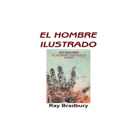 Bradbury, ray el hombre ilustrado | PDF