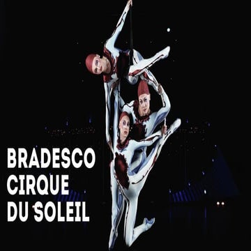 Bradesco Cirque du Soleil