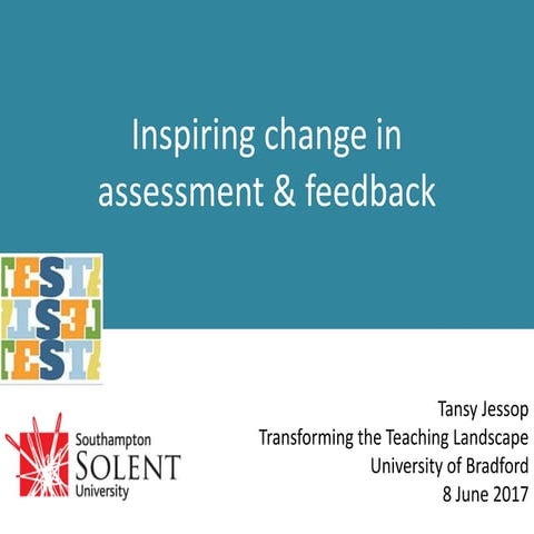 Inspiring change in assessment and feedback