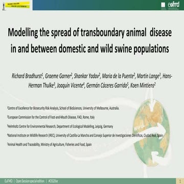 OS20 - Modelling the spread of transboundary animal  disease in and between d...