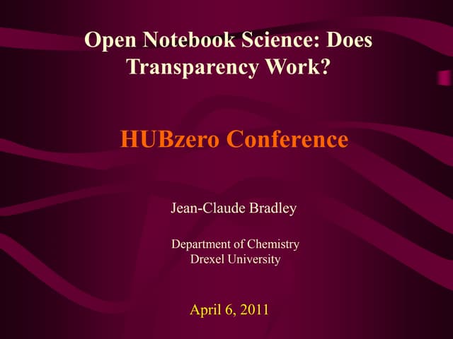 Open Notebook Science HUBzero 2011