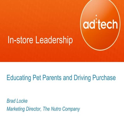 Ad Tech 2011 - In Store Digital Leadership