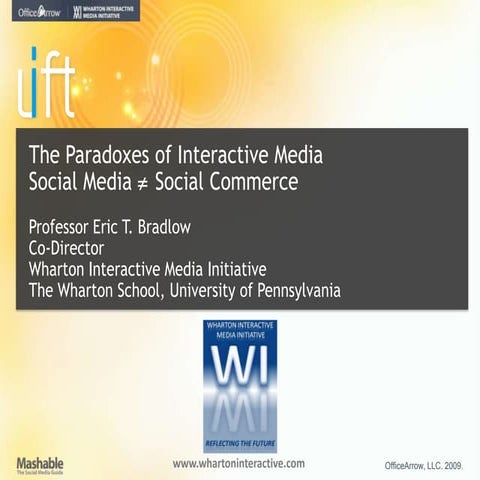 Eric Bradlow: 10 Paradoxes of Social Media