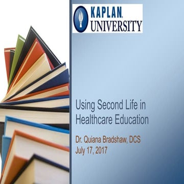 Bradshaw using second life in healthcare education