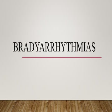 Bradyarrhythmias.pptx