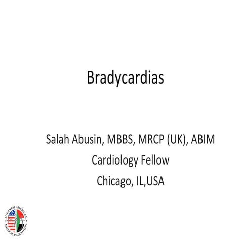 Bradycardias