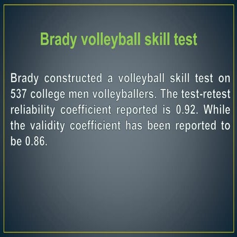 Brady volleyball skill battery
