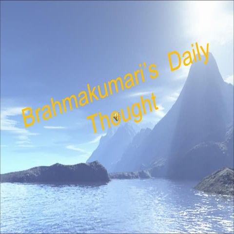 Brahmakumari Daily Thoughts