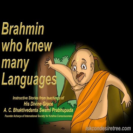 Brahmin knew many_language