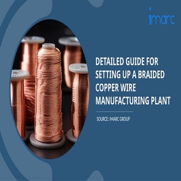 Electric Wire Manufacturing Project Report 2024 Edition | PPTX