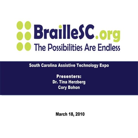 BrailleSC.org Presentation