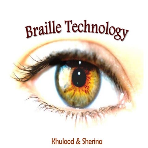 Braille Technology