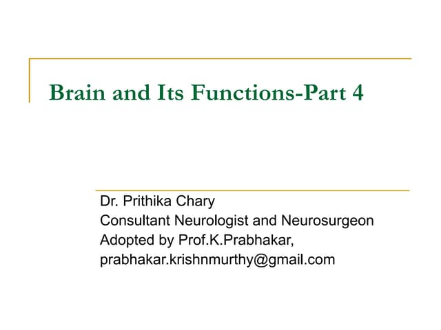 Brain and Its Functions- Part 4