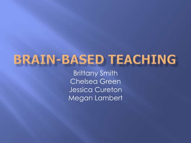 Brain based teaching