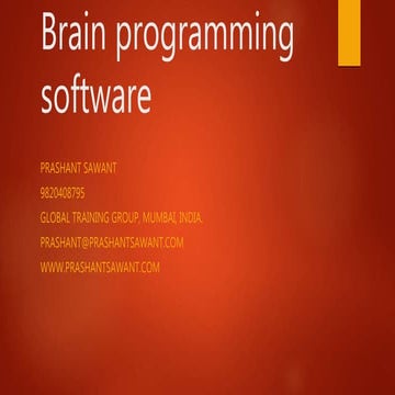 Brain programming techniques and tips for positive thinking | PPT