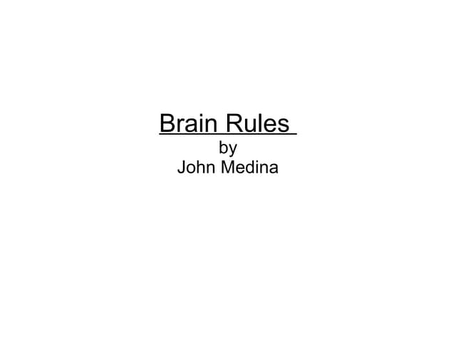 Brain Rules for the Classroom