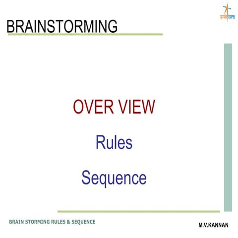 Brain storming-rules