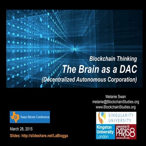 Blockchain Thinking: The Brain as a DAC (Decentralized Autonomous Corporation)