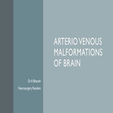 Arterio Venous Malformations of Brain.pptx