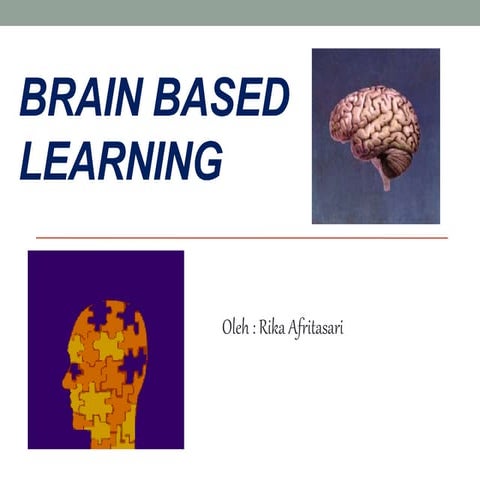 Brain based learning | PPTX