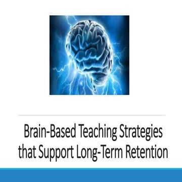 Brain-based strategies for enhancing retention