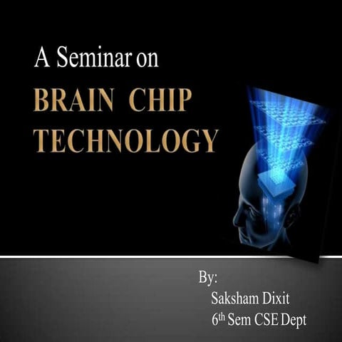 Brain Chip Technology