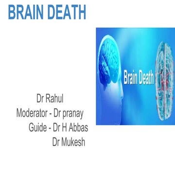brain death .pptx presentation in King George's medical University Lucknow in emergency medicine department by Dr Rahul Kumar yadav