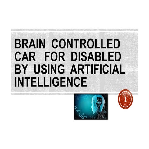 Brain Controlled car for disabled using AI