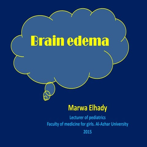 Brain edema