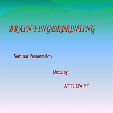 Brain Fingerprinting  New  cyber Technology