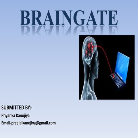 Brain gate technology | PPTX