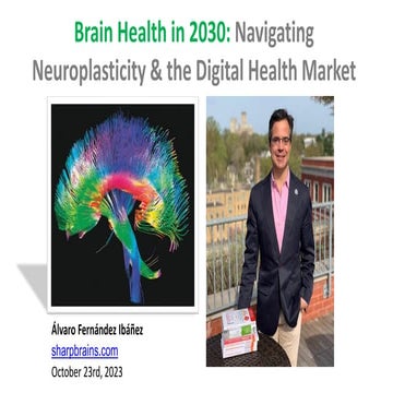 Brain Health in 2030: Navigating Neuroplasticity & the Digital Health Market
