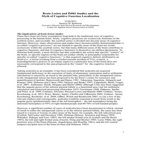 Brain lesion and fMRI studies and the myth of cognitive function localization