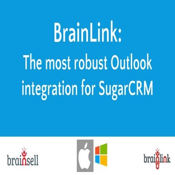 BrainLink: The most robust Outlook integration for SugarCRM