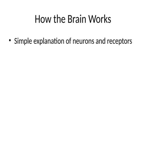 Understanding Brain Function: Neurons, Signals, and Memory Explained | PPTX