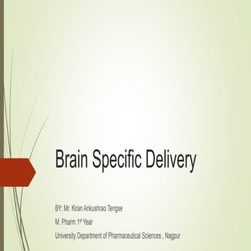 Brain specific delivery