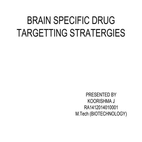Brain targeted drug delivery system | PPTX