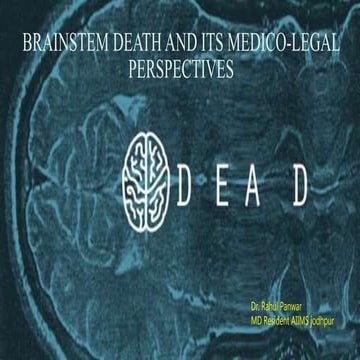 Brainstem Death And Its Medico Legal Perspectives | PPT