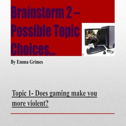 Brainstorm 2   gaming makes you violent