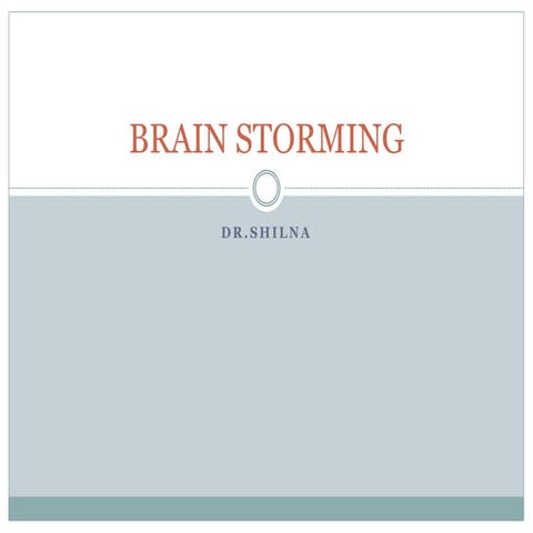 Brain storming