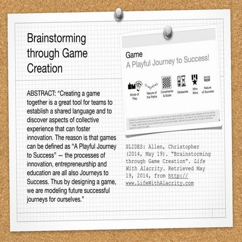 Brainstorming by Creating a Game