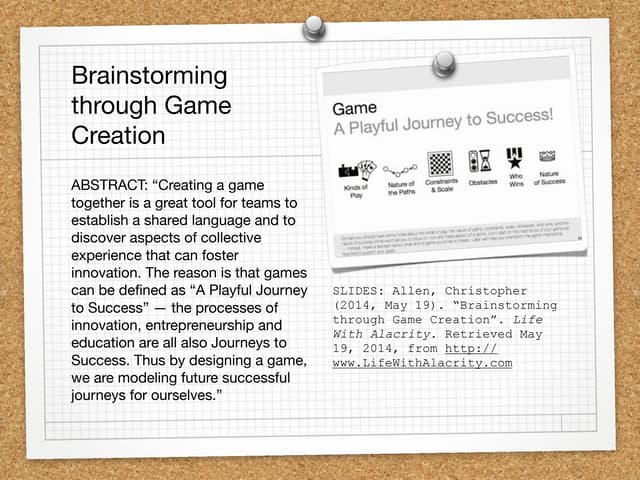Brainstorming by Creating a Game