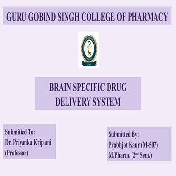 brain specific drug delivery system. M. pharm (2nd sem.)